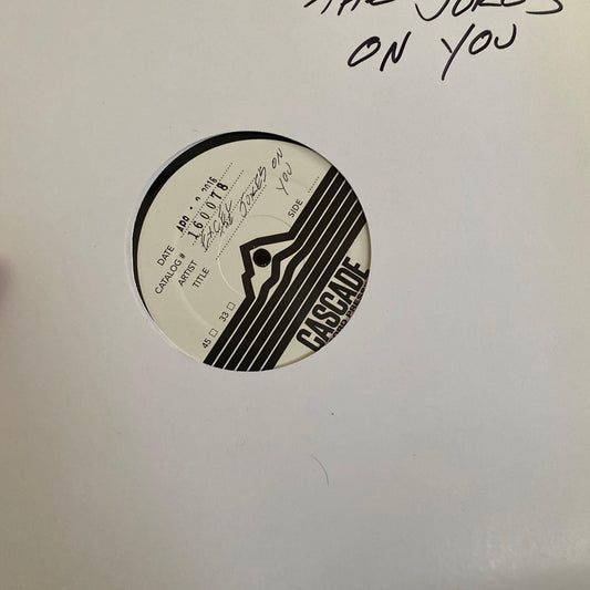 EXCEL the Joke’s On You (TEST PRESS) LP