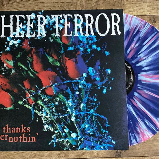 SHEER TERROR Thanks Fer Nuthin’ Multi Colored Splatter Vinyl LP